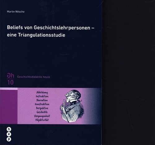 Beliefs von Geschichtslehrpersonen - eine Triangulationsstudie (Book)