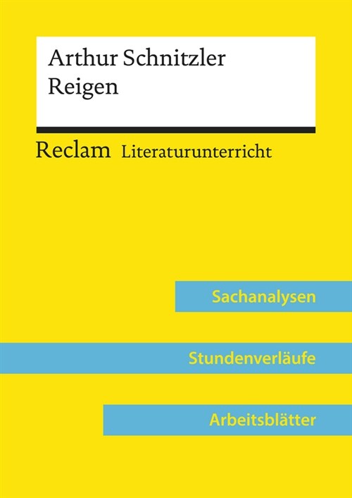 Arthur Schnitzler: Reigen (Lehrerband) (Paperback)