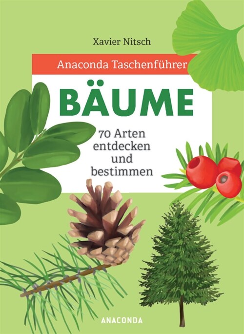 Anaconda Taschenfuhrer Baume (Hardcover)