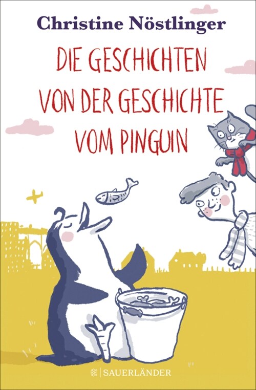 Die Geschichten von der Geschichte vom Pinguin (Hardcover)