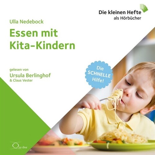 Essen mit Kita-Kindern, 1 Audio-CD (CD-Audio)