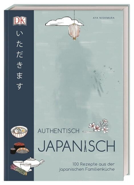 Authentisch japanisch (Hardcover)
