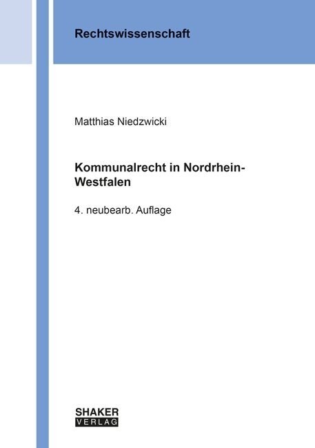 Kommunalrecht in Nordrhein-Westfalen (Paperback)