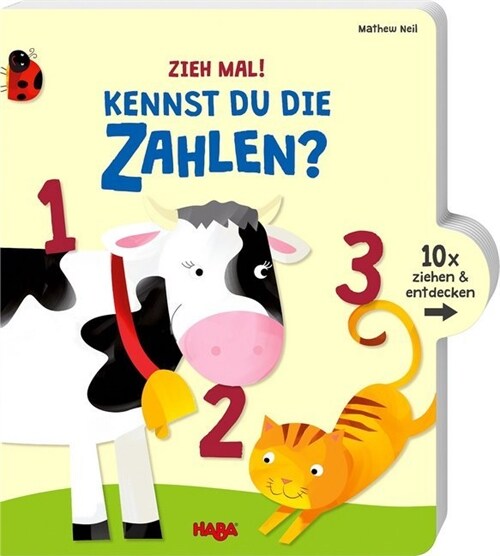 Zieh mal! Kennst du die Zahlen (Board Book)