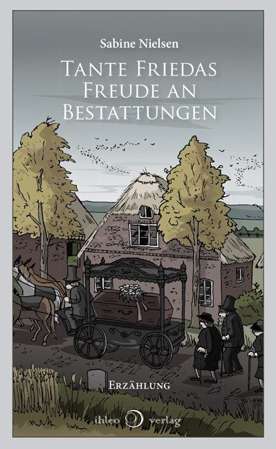 Tante Friedas Freude an Bestattungen (Paperback)