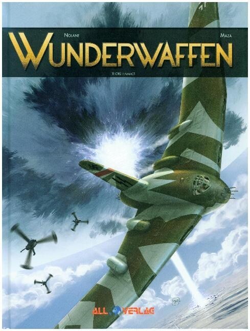 Wunderwaffen, Thors Hammer (Hardcover)