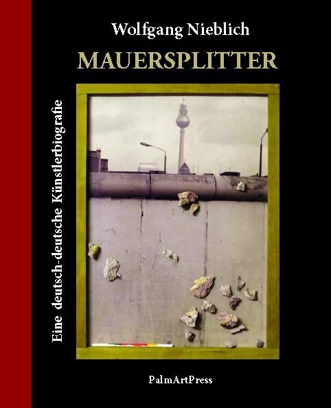 Mauersplitter (Paperback)