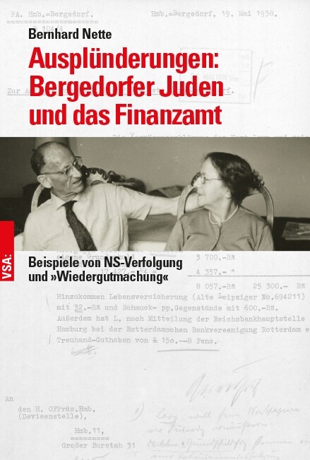 Ausplunderung: Bergedorfer Juden und das Finanzamt (Paperback)