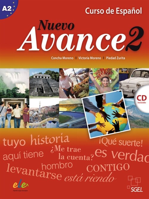 Nuevo Avance, Libro de alumno + Audio-CD. Vol.2 (WW)