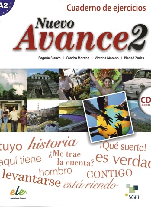 Nuevo Avance, Cuaderno de ejercicios + Audio-CD. Vol.2 (WW)