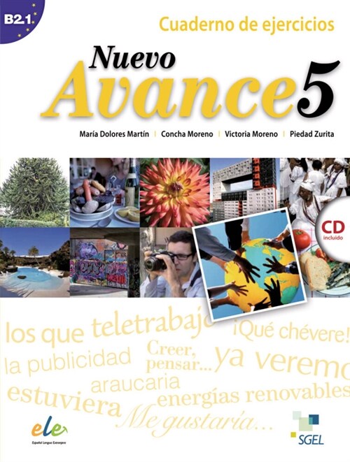 Nuevo Avance, Cuaderno de ejercicios + Audio-CD. Vol.5 (WW)