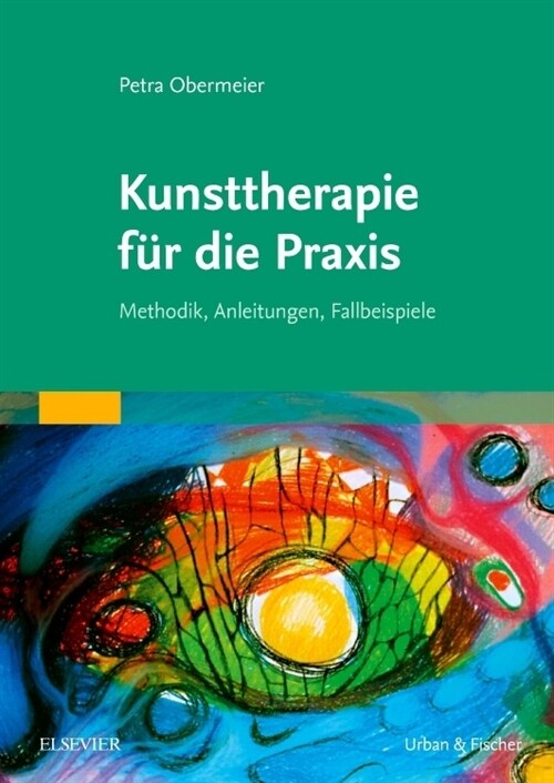 Kunsttherapie fur die Praxis (Paperback)
