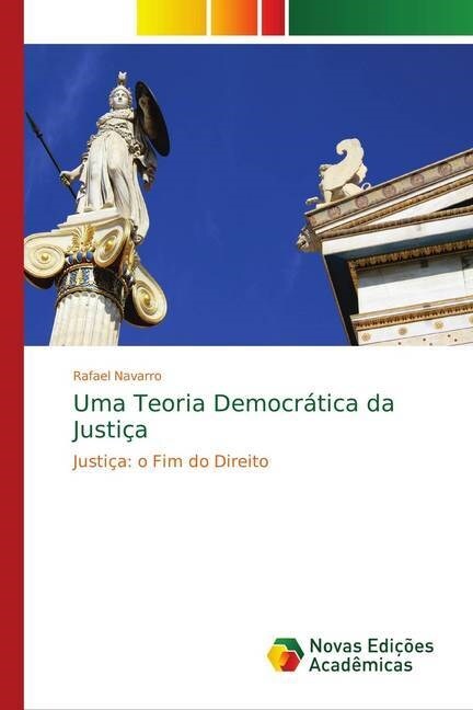 Uma Teoria Democratica da Justica (Paperback)