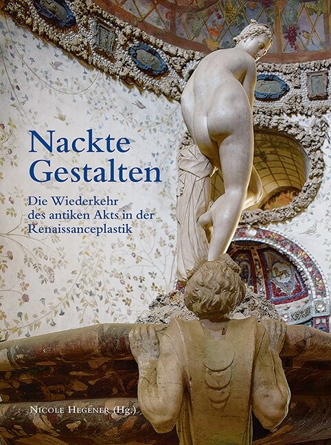 Nackte Gestalten / Naked Revival (Hardcover)