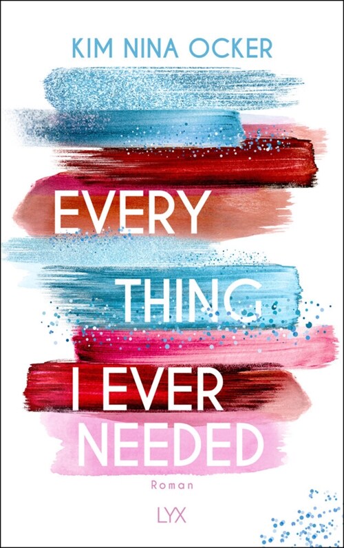 Everything I Ever Needed (Paperback)