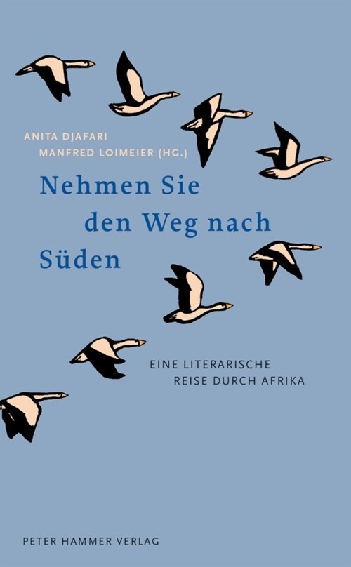 Nehmen Sie den Weg nach Suden (Hardcover)