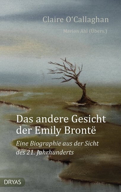 Das andere Gesicht der Emily Bronte (Hardcover)