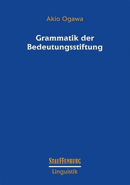 Grammatik der Bedeutungsstiftung (Paperback)