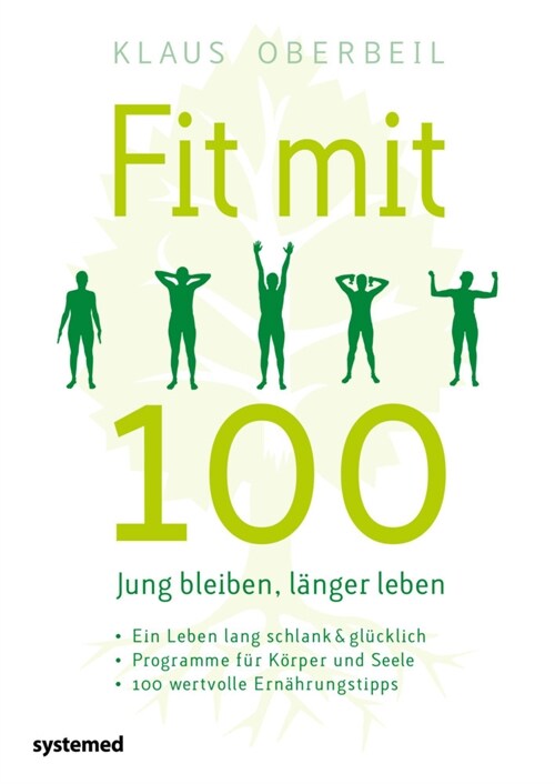 Fit mit 100. Jung bleiben, langer leben (Paperback)