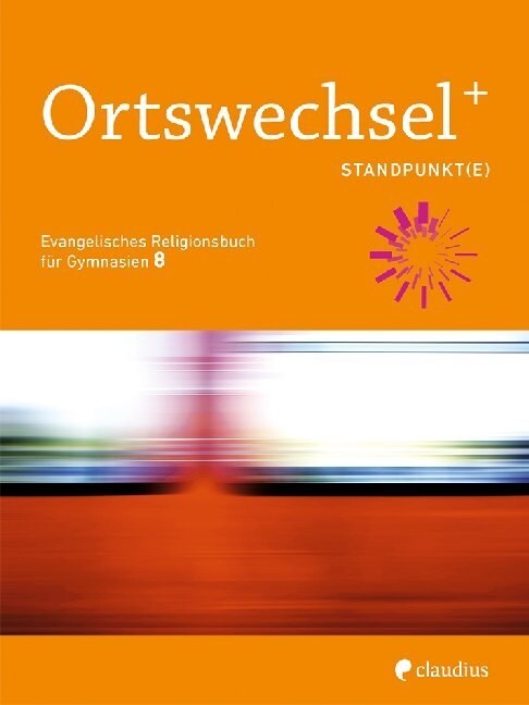 Ortswechsel PLUS 8 - Standpunkt(e) (Paperback)