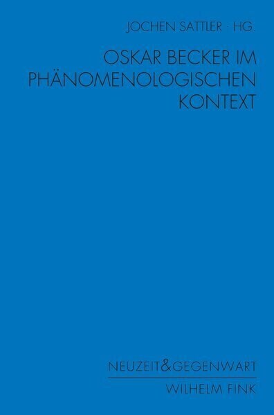 Oskar Becker im phanomenologischen Kontext (Paperback)