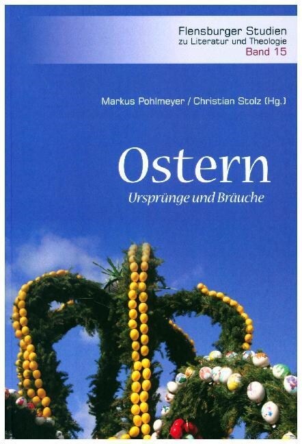 Ostern - Ursprunge und Brauche (Paperback)