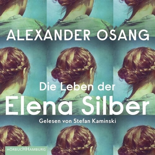 Die Leben der Elena Silber, 3 MP3-CD (CD-Audio)