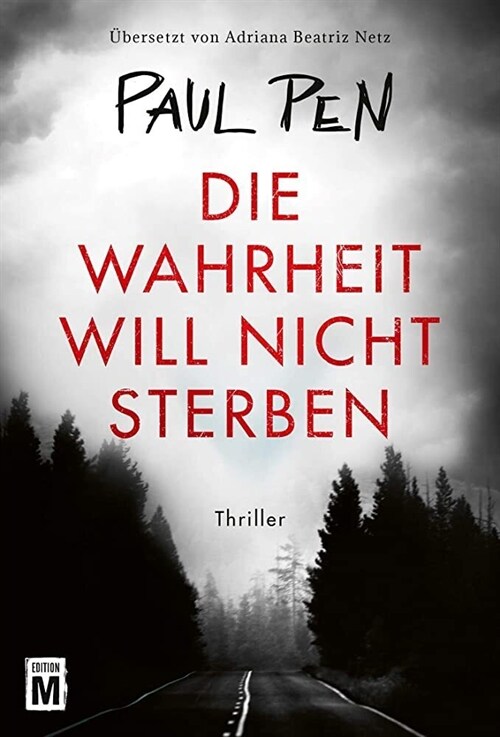 Die Wahrheit will nicht sterben (Paperback)