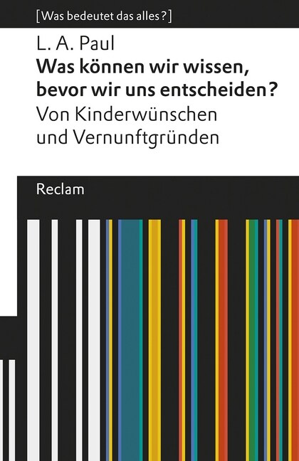 Was konnen wir wissen, bevor wir uns entscheiden (Paperback)