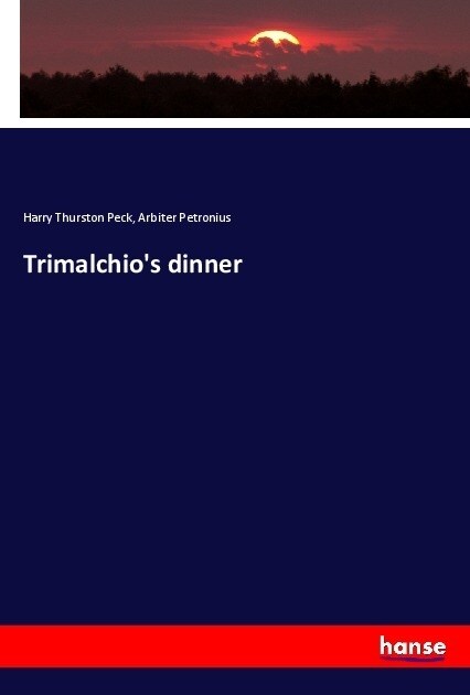 Trimalchios dinner (Paperback)