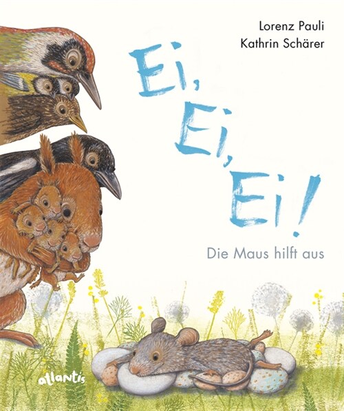 Ei, Ei, Ei! Die Maus hilft aus (Hardcover)