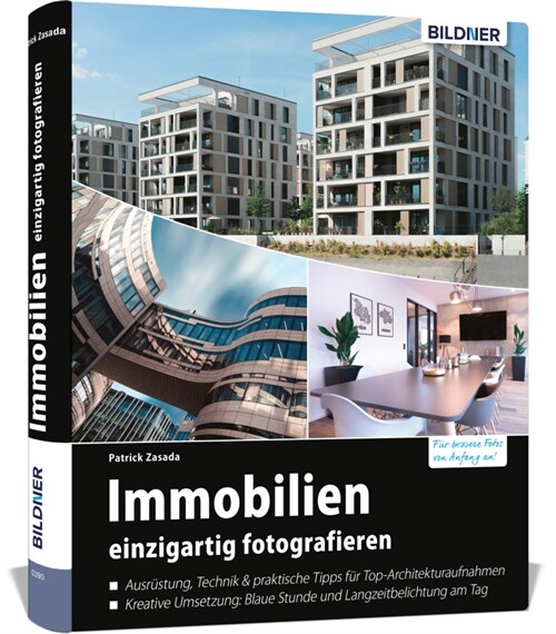 Immobilien einzigartig fotografieren (Hardcover)
