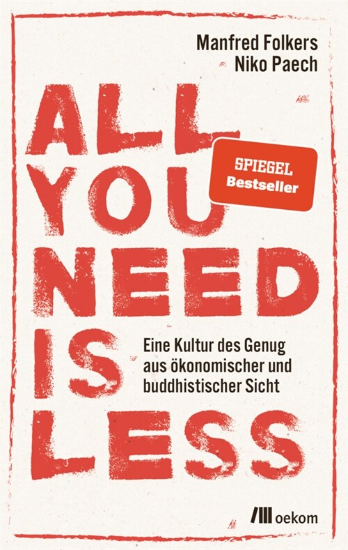 All you need is less (Paperback)