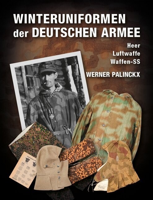 Winteruniformen der deutschen Armee (Hardcover)