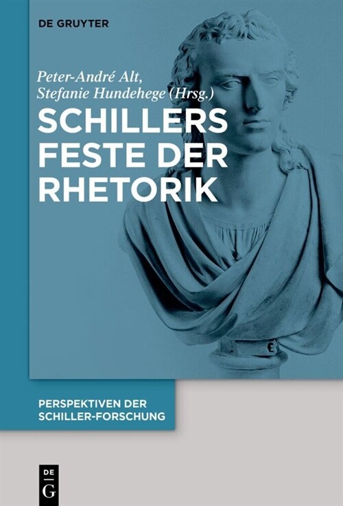 Schillers Feste der Rhetorik (Hardcover)