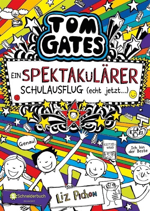 Tom Gates - Ein spektakularer Schulausflug - echt jetzt! (Hardcover)