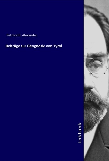 Beitrage zur Geognosie von Tyrol (Paperback)