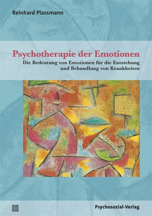 Psychotherapie der Emotionen (Paperback)