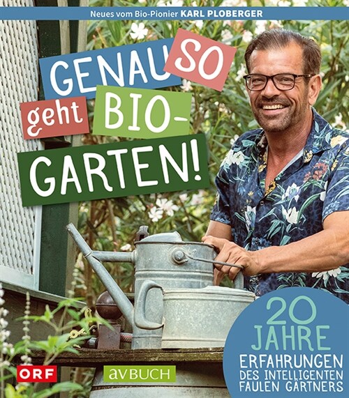 Genau so geht Bio-Garten! (Paperback)