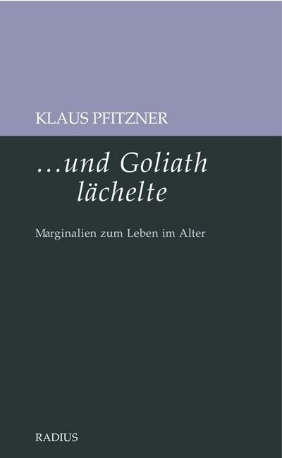...und Goliath lachelte (Paperback)