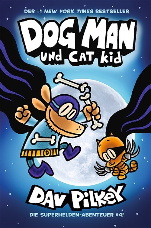 Dog Man und Cat Kid (Hardcover)