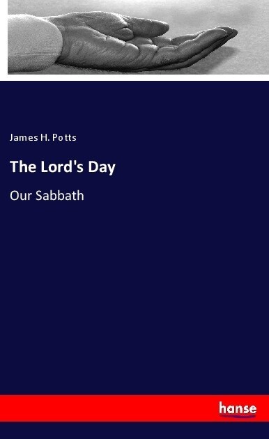 The Lords Day (Paperback)