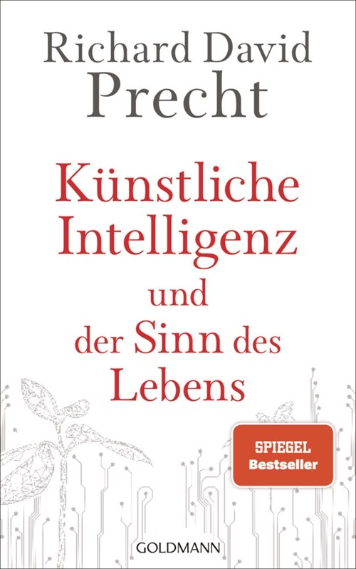 Kunstliche Intelligenz und der Sinn des Lebens (Hardcover)