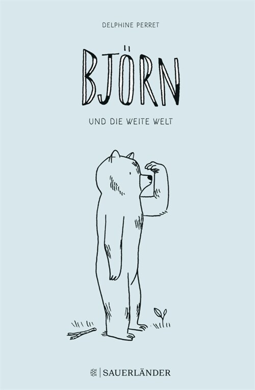 Bjorn und die weite Welt (Hardcover)