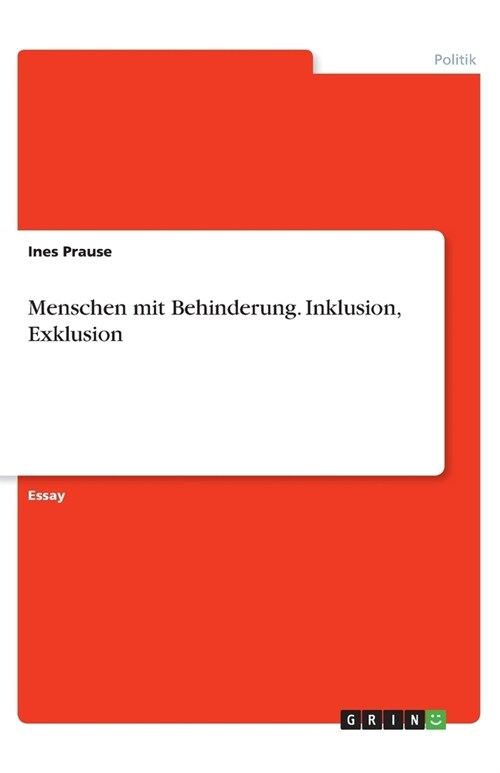 Menschen mit Behinderung. Inklusion, Exklusion (Paperback)