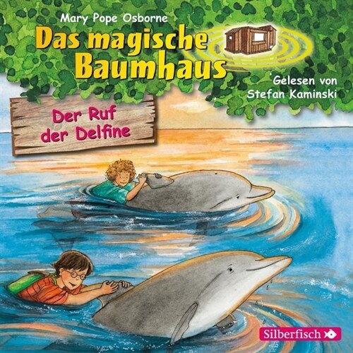 Das magische Baumhaus - Der Ruf der Delfine, 1 Audio-CD (CD-Audio)