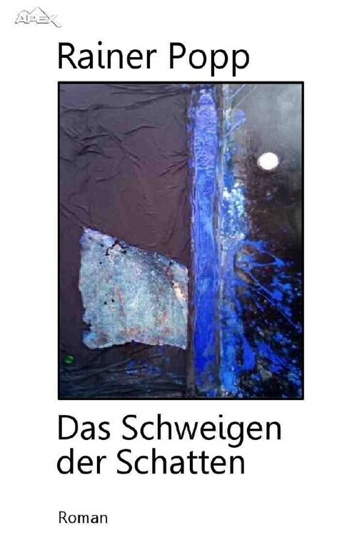 DAS SCHWEIGEN DER SCHATTEN (Paperback)