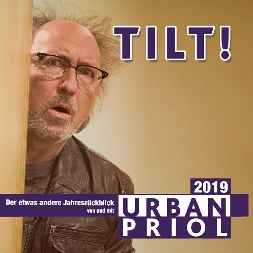 Tilt! - Der etwas andere Jahresruckblick 2019, 2 Audio-CD (CD-Audio)