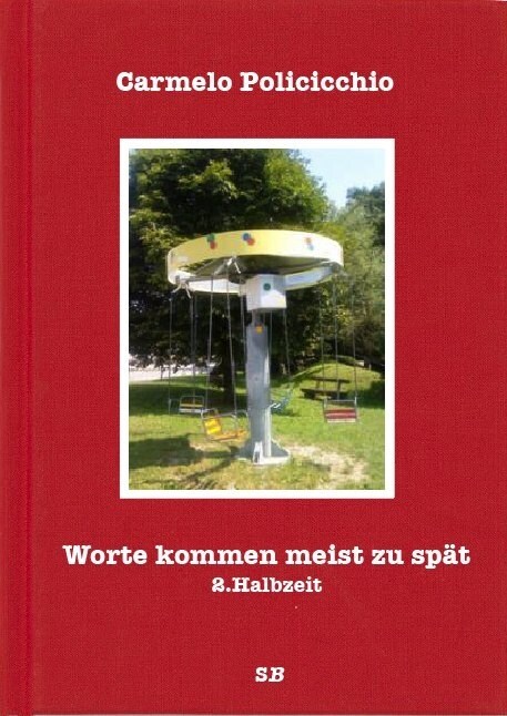 Worte kommen meist zu spat, m. 1 Beilage (Hardcover)