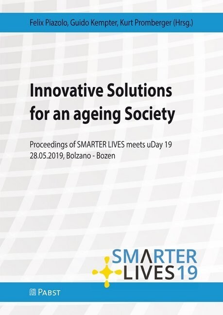 Innovative Solutions for an ageing Society (Paperback)